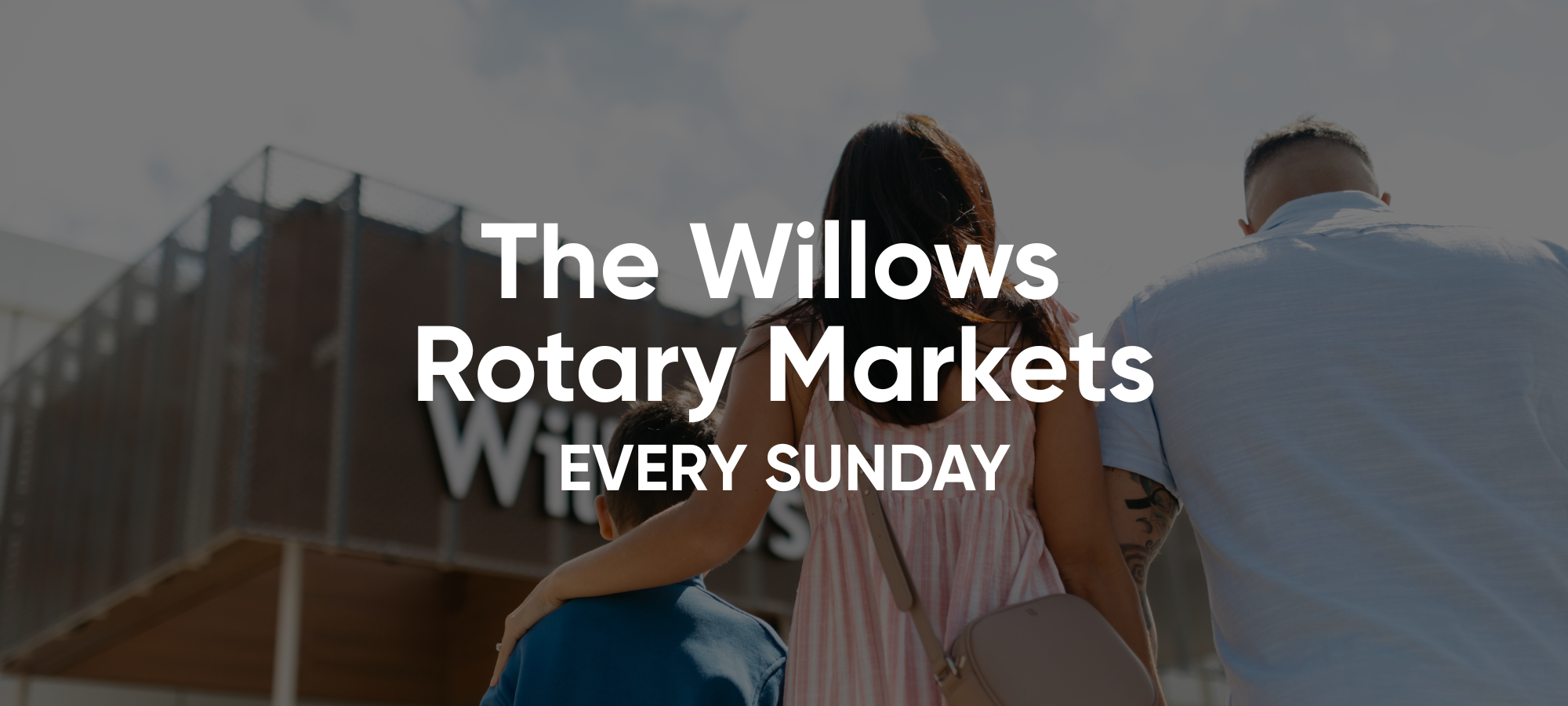 The Willows Rotary Markets